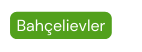Bahçelievler